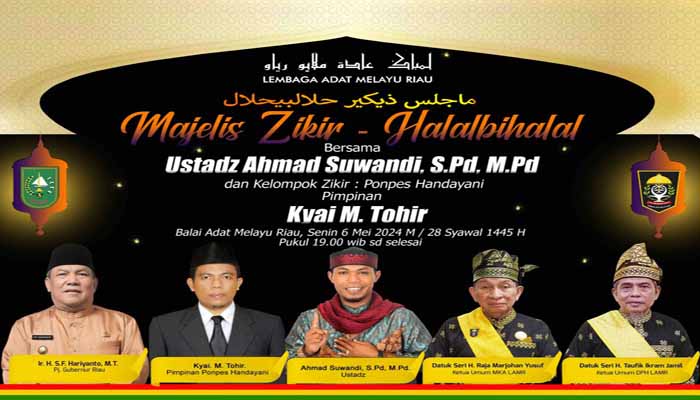 Undang Ustadz Ahmad Sawandi, LAM Riau Gelar Halal Bihalal dan Majelis Zikir Milad