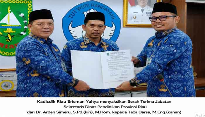 Disdik Riau Gelar Sertijab Pejabat Eselon III dan IV, Teja Darsa Jadi Sekdis, Kabid SMA Benni Febrianto